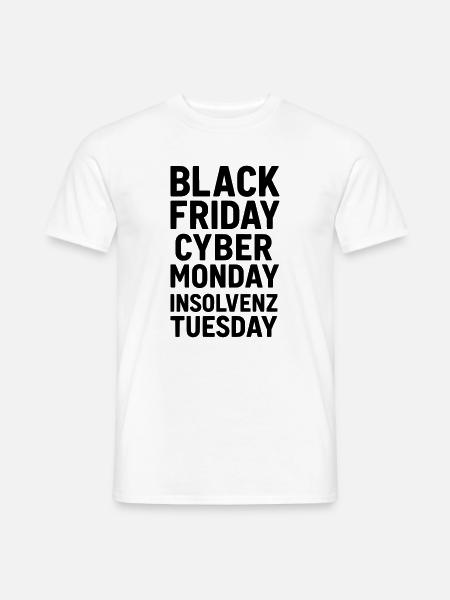Black Friday Funny Saying Bankruptcy - Men's T-Shirt - white