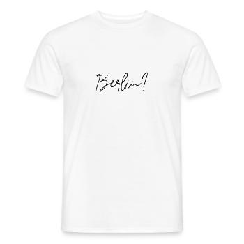 Berlin? - Männer T-Shirt - Weiß - Vorne - AI Model Male 178 dark (178cm)