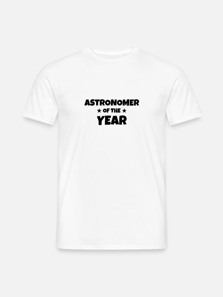 Astronomie / Astronom / Astronomy / Astronomer - Männer T-Shirt - Weiß