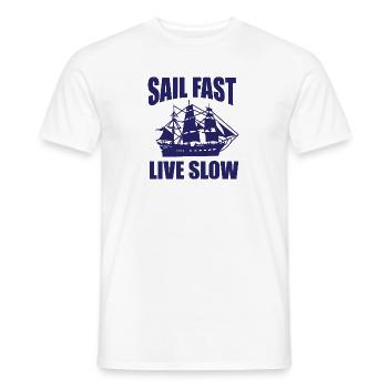 Sail fast Live slow - Men's T-Shirt - white - Front - AI Model Male 178 dark (178cm)
