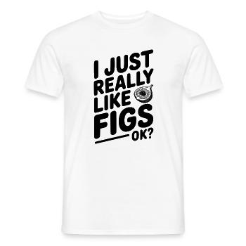 Ich mag Feigen einfach wirklich, okay? - Männer T-Shirt - Weiß - Vorne - AI Model Male 178 dark (178cm)