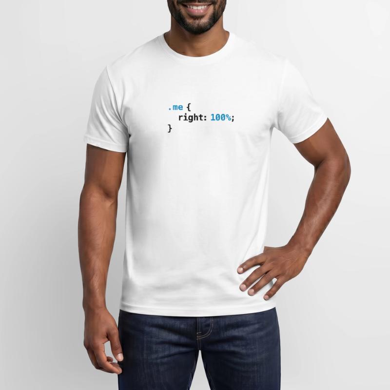 Funny geek - CSS Right 100% Programmer Nerd Tech Men’s T-shirt