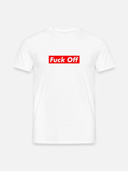 F*ck Off - Männer T-Shirt - Weiß