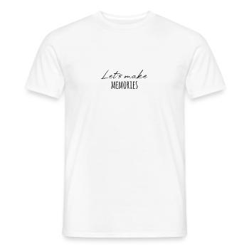 Schaffe Erinnerungen Toller Spruch - Männer T-Shirt - Weiß - Vorne - AI Model Male 178 dark (178cm)