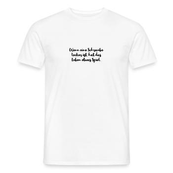 Schraube locker Leben Spiel Ironie Spruch - Männer T-Shirt - Weiß - Vorne - AI Model Male 178 dark (178cm)
