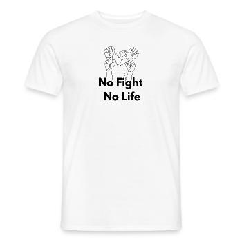 No Fight No Life - Men's T-Shirt - white - Front - AI Model Male 178 dark (178cm)