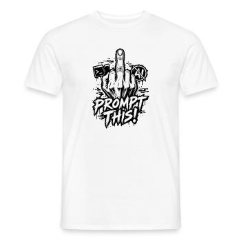 Ironie: Prompt – Anti-KI-Chat – Mittelfinger - Männer T-Shirt - Weiß - Vorne - AI Model Male 178 dark (178cm)