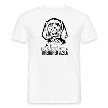 Wirehaired Vizsla life is better Dogs Wilsigns - Men's T-Shirt - white - Front - AI Model Male 178 dark (178cm)