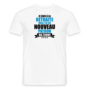 je suis a la retraite j'ai un nouveau patron - T-shirt homme - blanc - Devant - AI Model Male 178 dark (178cm)