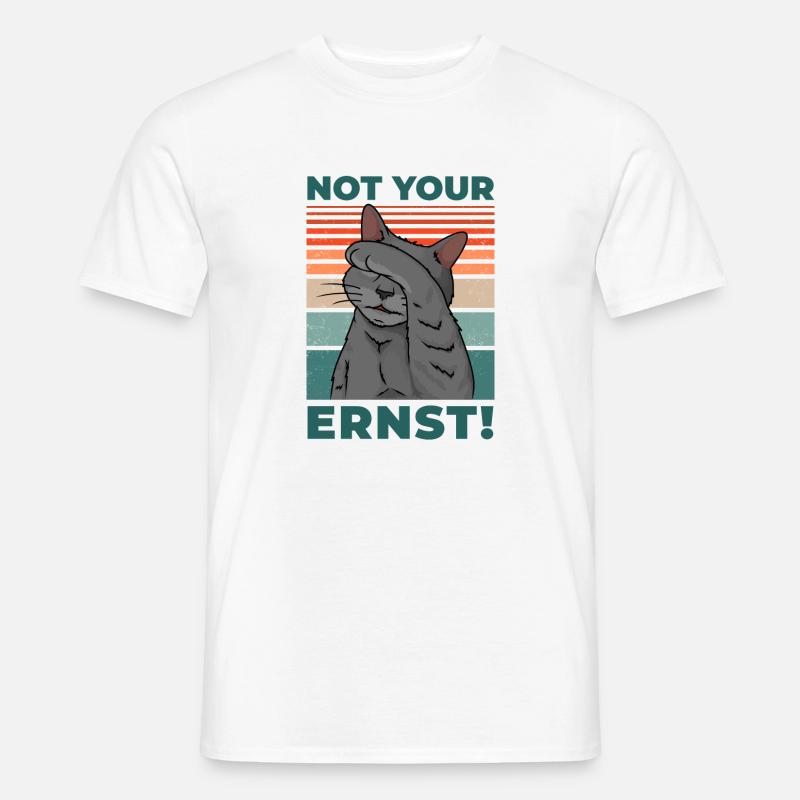 not your ernst! Sarkasmus Denglisch Katze - Männer T-Shirt - Weiß