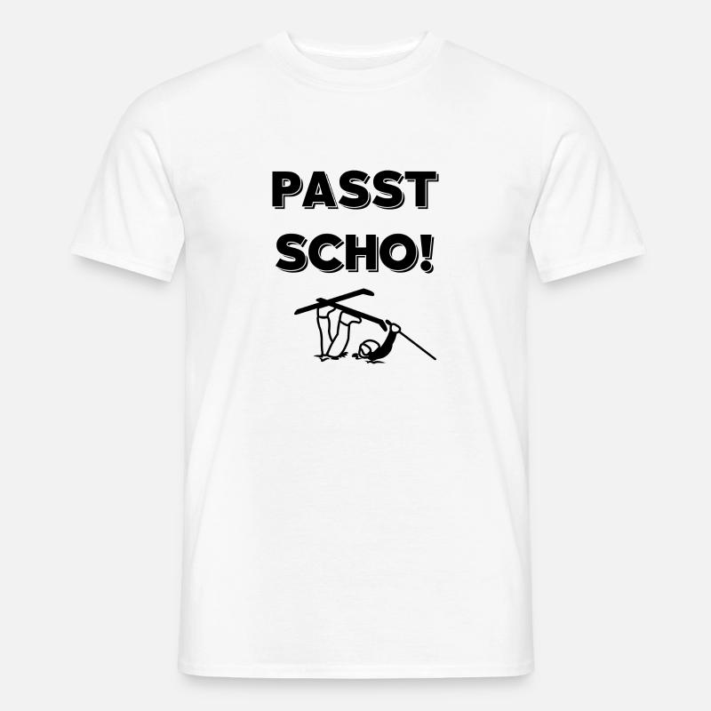 PASST SCHO! - Männer T-Shirt - Weiß