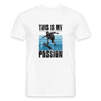 This is My Passion Skateboard Skateboarder Skate - Men's T-Shirt - white - Front - AI Model Male 178 dark (178cm)