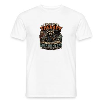 I Don't Need Therapy I Need My Car - Men's T-Shirt - white - Front - AI Model Male 178 dark (178cm)