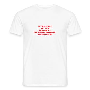 Intelligenz ist die Fähigkeit Cooler Spruch Mathe - Männer T-Shirt - Weiß - Vorne - AI Model Male 178 dark (178cm)