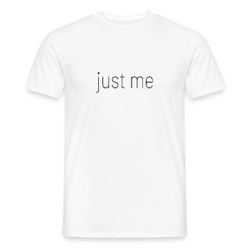just me Karneval Kostüm Fasching Spruch funny - Männer T-Shirt - Weiß - Vorne - AI Model Male 178 dark (178cm)
