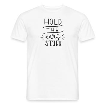 hold the ears stiff - Männer T-Shirt - Weiß - Vorne - AI Model Male 178 dark (178cm)