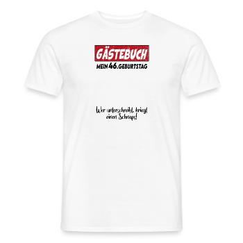 Geburtstag Gästebuch 46 Unterschrift Birthday - Männer T-Shirt - Weiß - Vorne - AI Model Male 178 dark (178cm)