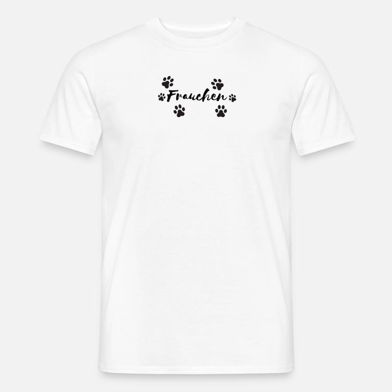 Frauchen Hundehalter Partnerdesign - Männer T-Shirt - Weiß