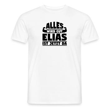 Alles wird gut Elias ist jetzt da - Männer T-Shirt - Weiß - Vorne - AI Model Male 178 dark (178cm)