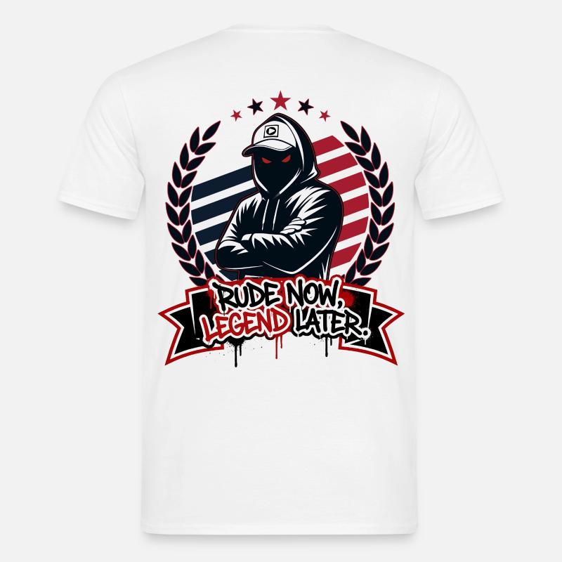 Rude Now, Legend Later - Core - Männer T-Shirt - Weiß