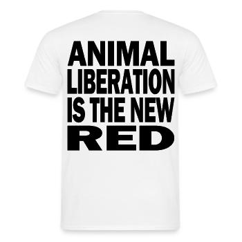 Animal Liberation is the new red blk - Männer T-Shirt - Weiß - Hinten - AI Model Male 178 dark (178cm)