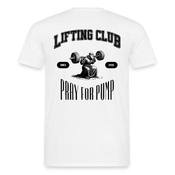 Lifting Club Mönch PRAY FOR PUMP - Männer T-Shirt - Weiß - Hinten - AI Model Male 178 dark (178cm)