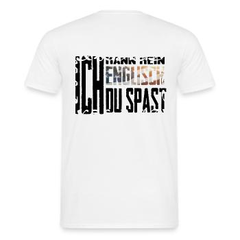 ICH KANN KEIN ENGLISCH! - Männer T-Shirt - Weiß - Hinten - AI Model Male 178 dark (178cm)