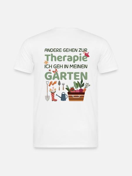 Therapie Garten - Männer T-Shirt - Weiß