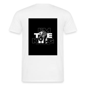 I'm the King - Men's T-Shirt - white - Back - AI Model Male 178 dark (178cm)