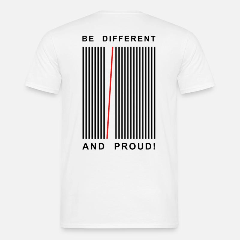 BE DIFFERENT AND PROUD - Männer T-Shirt - Weiß