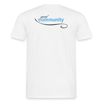 good community - Männer T-Shirt - Weiß - Hinten - AI Model Male 178 dark (178cm)