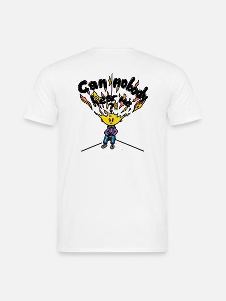Can Nobody Hear Me - Männer T-Shirt - Weiß