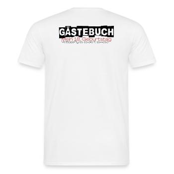 Gästebuch 18. Geburtstag Mottoparty Geschenk - Männer T-Shirt - Weiß - Hinten - AI Model Male 178 dark (178cm)