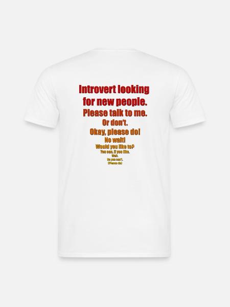 introvert - Männer T-Shirt - Weiß