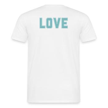 LOVE is the most important + strongest in the universe - Men's T-Shirt - white - Back - AI Model Male 178 dark (178cm)