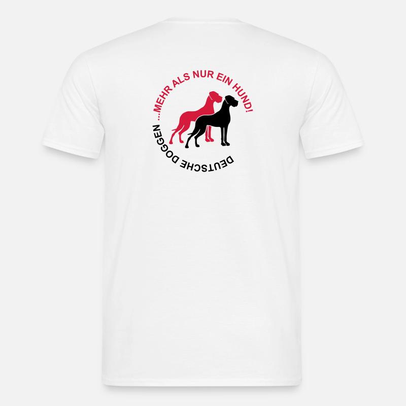 Dogues allemands - Plus qu'un chien - T-shirt homme - blanc