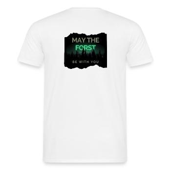 May the Forst be with you!  - Männer T-Shirt - Weiß - Hinten - AI Model Male 178 dark (178cm)