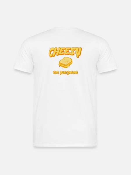 Cheesy on Purpose – Grilled Cheese - Männer T-Shirt - Weiß