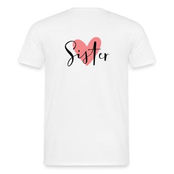 Sister Heart Sister Heart Dear siblings - Men's T-Shirt - white - Back - AI Model Male 178 dark (178cm)