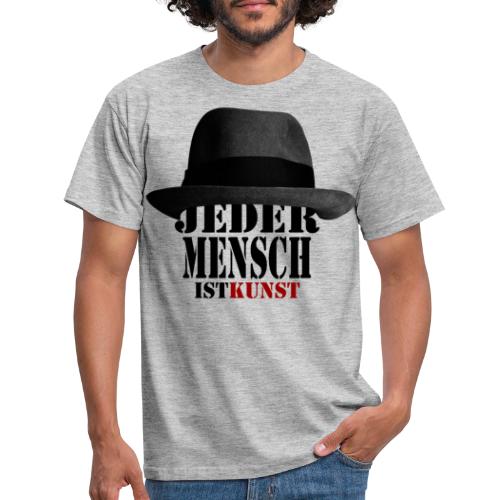 Jeder Mensch ist Kunst | Beuys Hut - Männer T-Shirt
