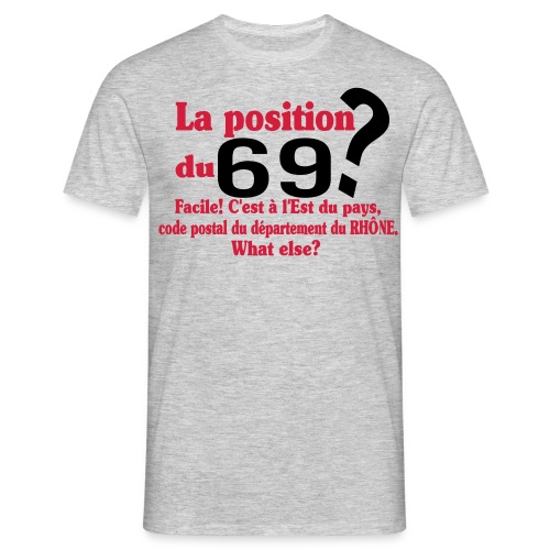Département du 69 motif amusant et humoristique - T-shirt Homme