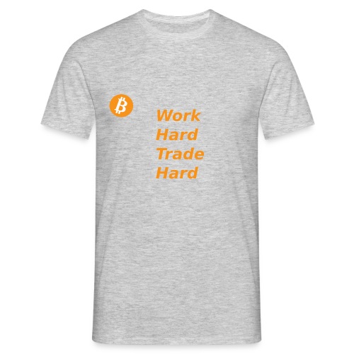 Trade Hard Bitcoin - Mannen T-shirt