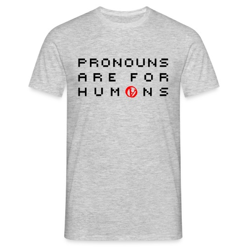 print pronouns are for humans a versal black - T-shirt herr