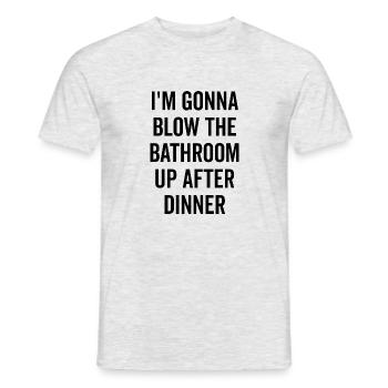 Ich werde das Badezimmer nach dem Abendessen in die Luft sprengen - Männer T-Shirt - Grau meliert - Vorne - AI Model Male 178 dark (178cm)