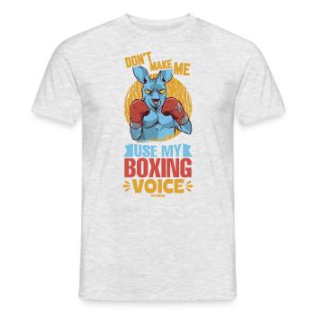 Don't Make Me Use My Boxing Voice - Männer T-Shirt - Grau meliert - Vorne - AI Model Male 178 dark (178cm)