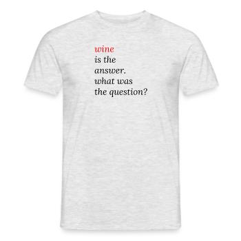 Le vin est la réponse - T-shirt homme - gris chiné - Devant - AI Model Male 178 dark (178cm)