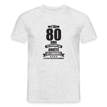 anniversaire 80 ans j ai pas arrete les connerie - T-shirt homme - gris chiné - Devant - AI Model Male 178 dark (178cm)
