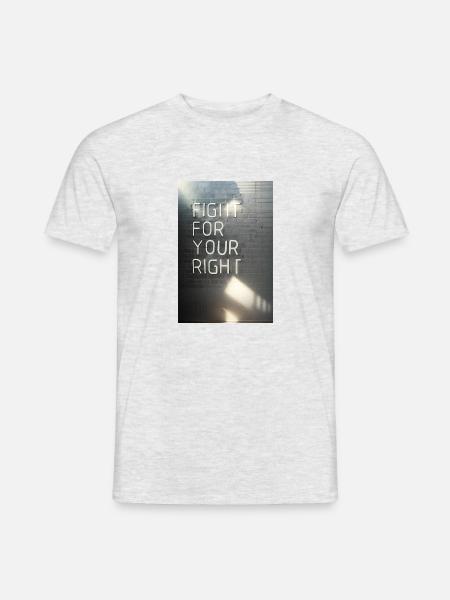 Fight for your right - Männer T-Shirt - Grau meliert