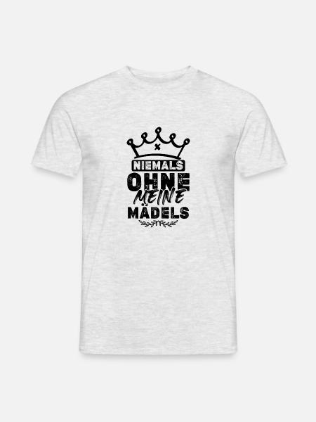 Niemals ohne meine Mädels - Männer T-Shirt - Grau meliert