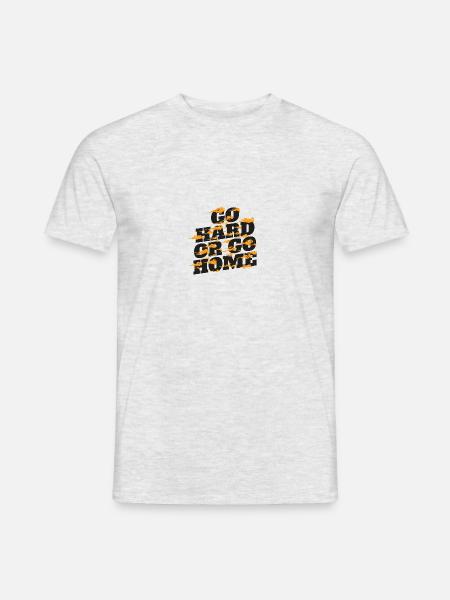 Basketball Go Hard or Go Home. Sprüche. Lustig - Männer T-Shirt - Grau meliert